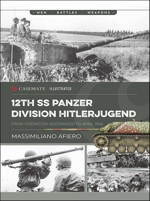 Title details for 12th SS Panzer Division Hitlerjugend, Volume 2 by Massimiliano Afiero - Available